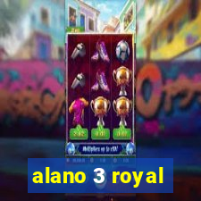 alano 3 royal